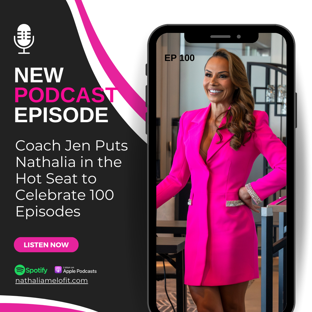 Coach Jen Puts Nathalia in the Hot Seat to Celebrate 100 Episodes