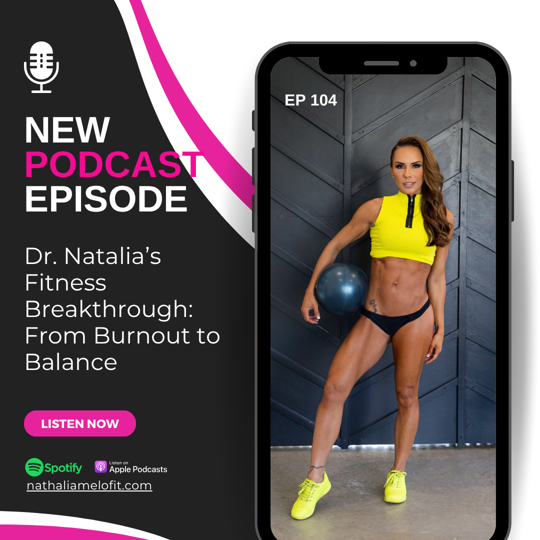 Dr. Natalia’s Fitness Breakthrough: From Burnout to Balance