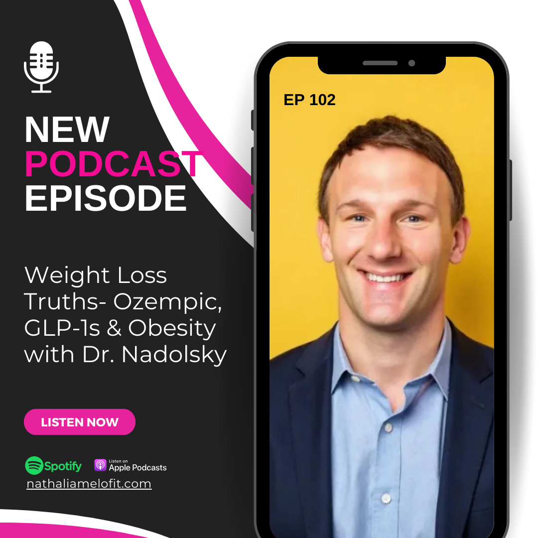 Weight Loss Truths: Ozempic, GLP-1s & Obesity w/ Dr. Nadolsky