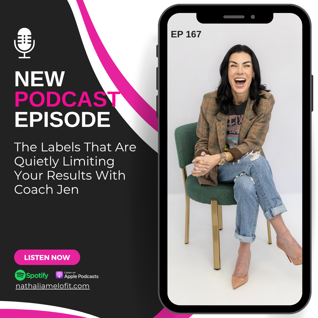 The Labels That Are Quietly Limiting Your Results With Coach Jen