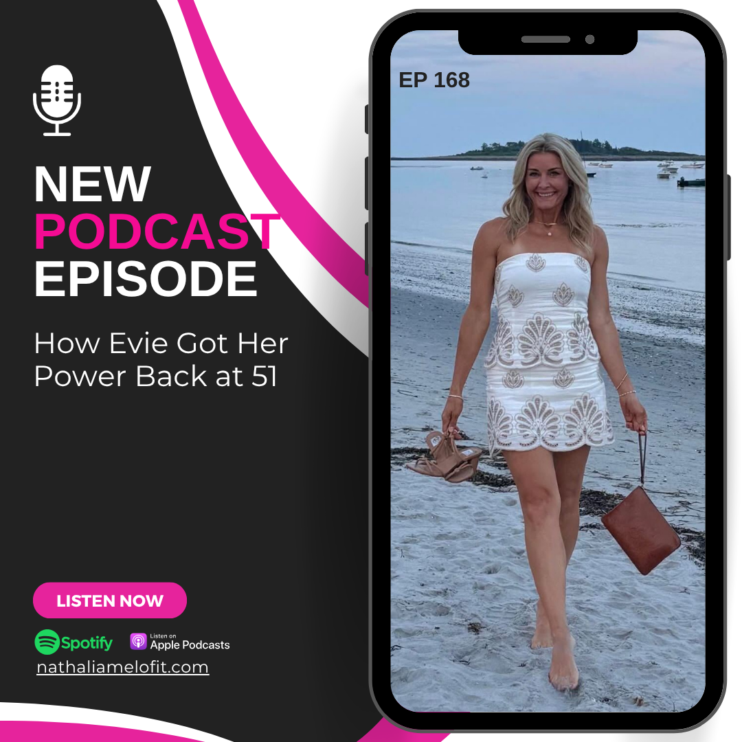 How Evie Got Her Power Back at 51