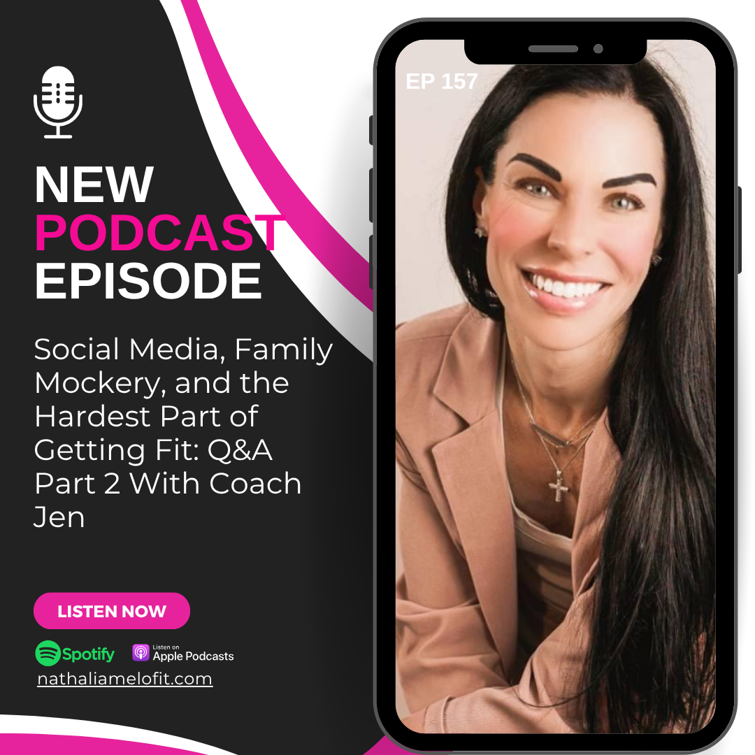 Social Media, Family Mockery, and the Hardest Part of Getting Fit: Q&A Part 2 With Coach Jen