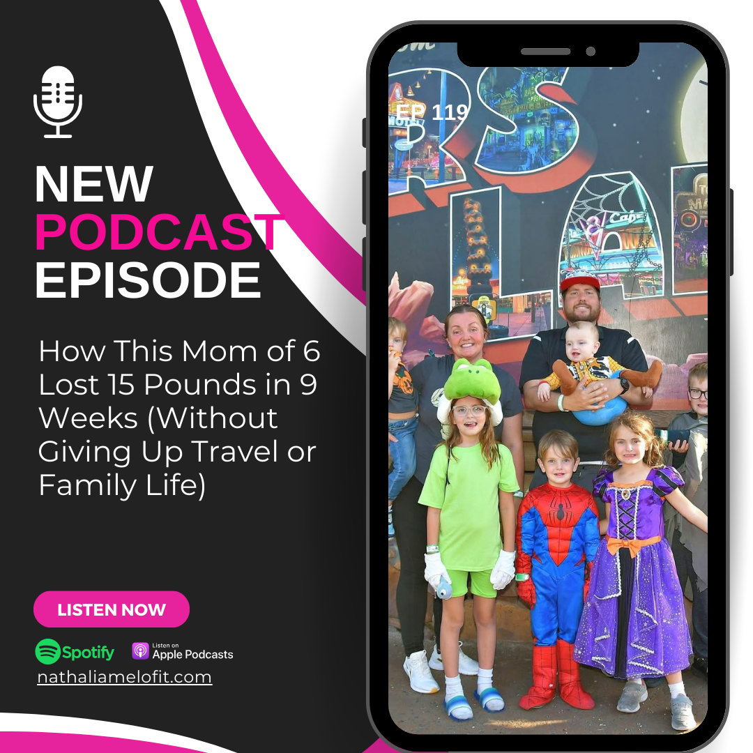 How This Mom of 6 Lost 15 Pounds in 9 Weeks (Without Giving Up Travel