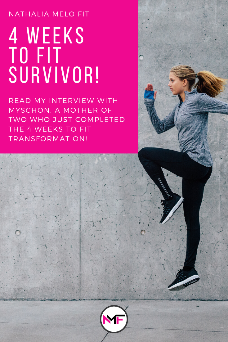 An Interview with a 4 Weeks to Fit Survivor | Will you be next? Nathalia Melo Fit