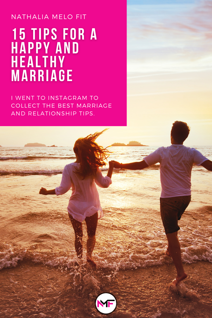 15 Tips for Happy and Healthy Marriage | Nathalia Melo Fit Pin